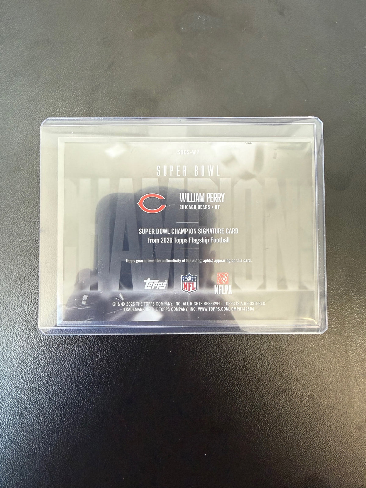 2026 Topps Flagship #SBCS-WP William Perry Super Bowl Champion Signatures