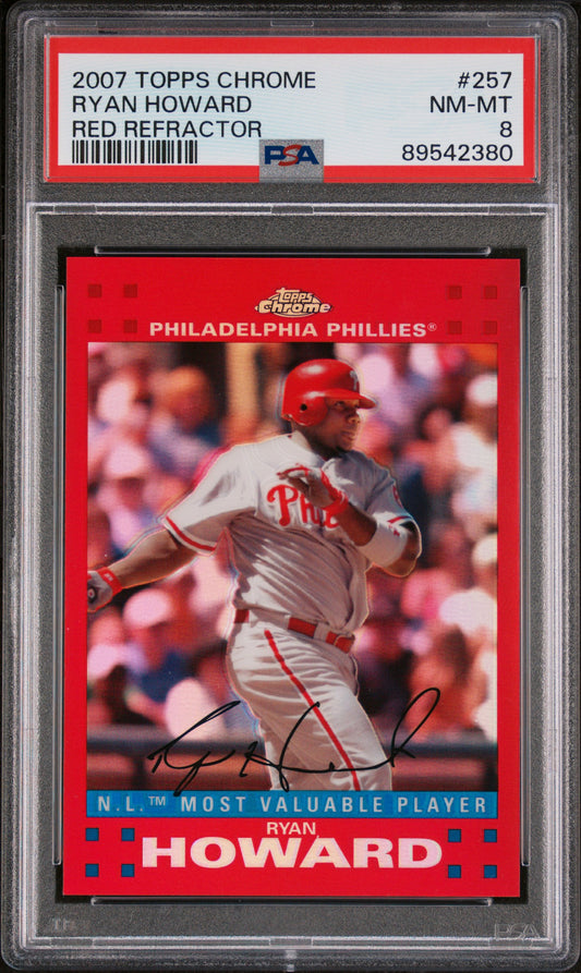 2007 Topps Chrome #257 Ryan Howard Red Refractor PSA 8