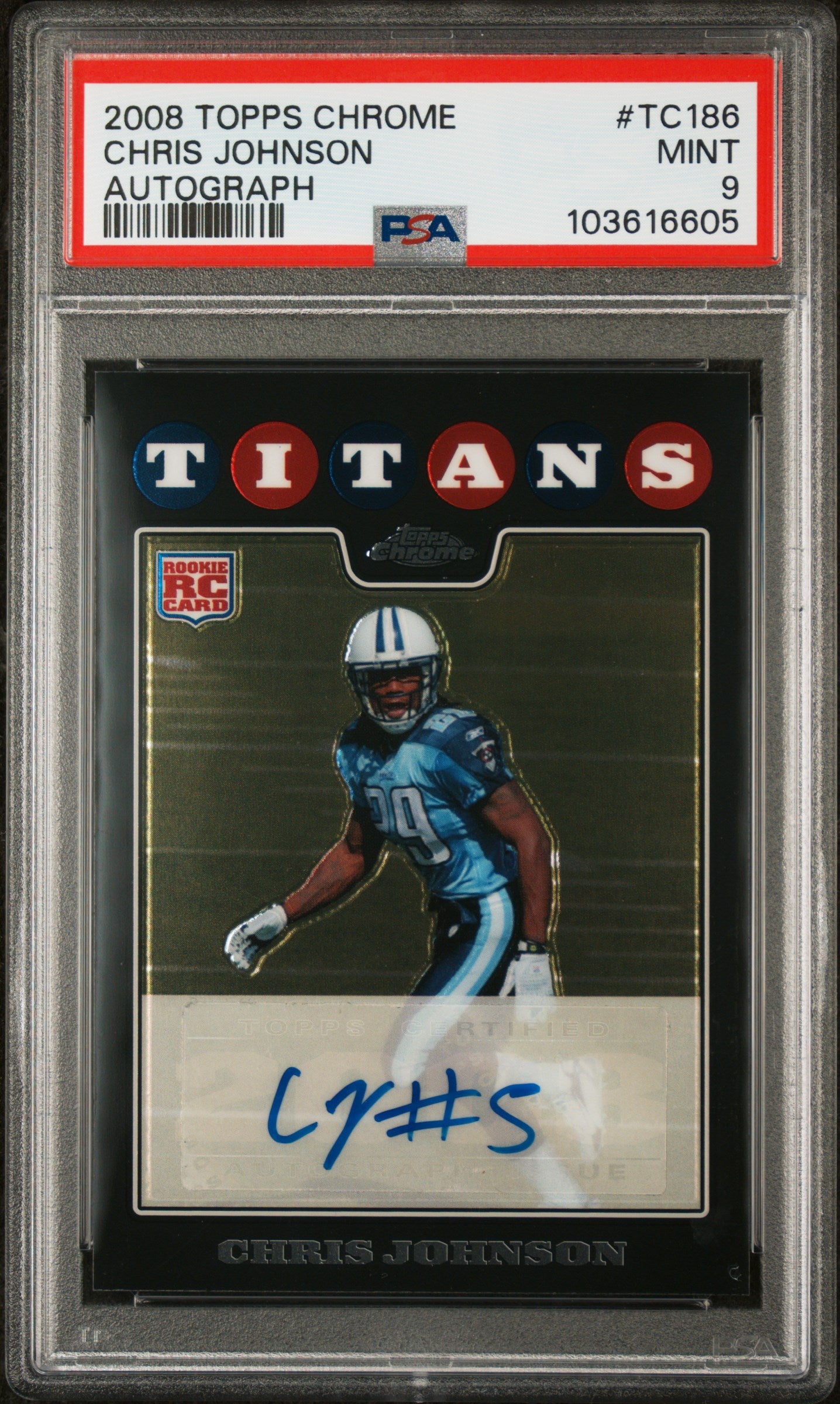 2008 Topps Chrome #TC186 Chris Johnson Autograph PSA 9