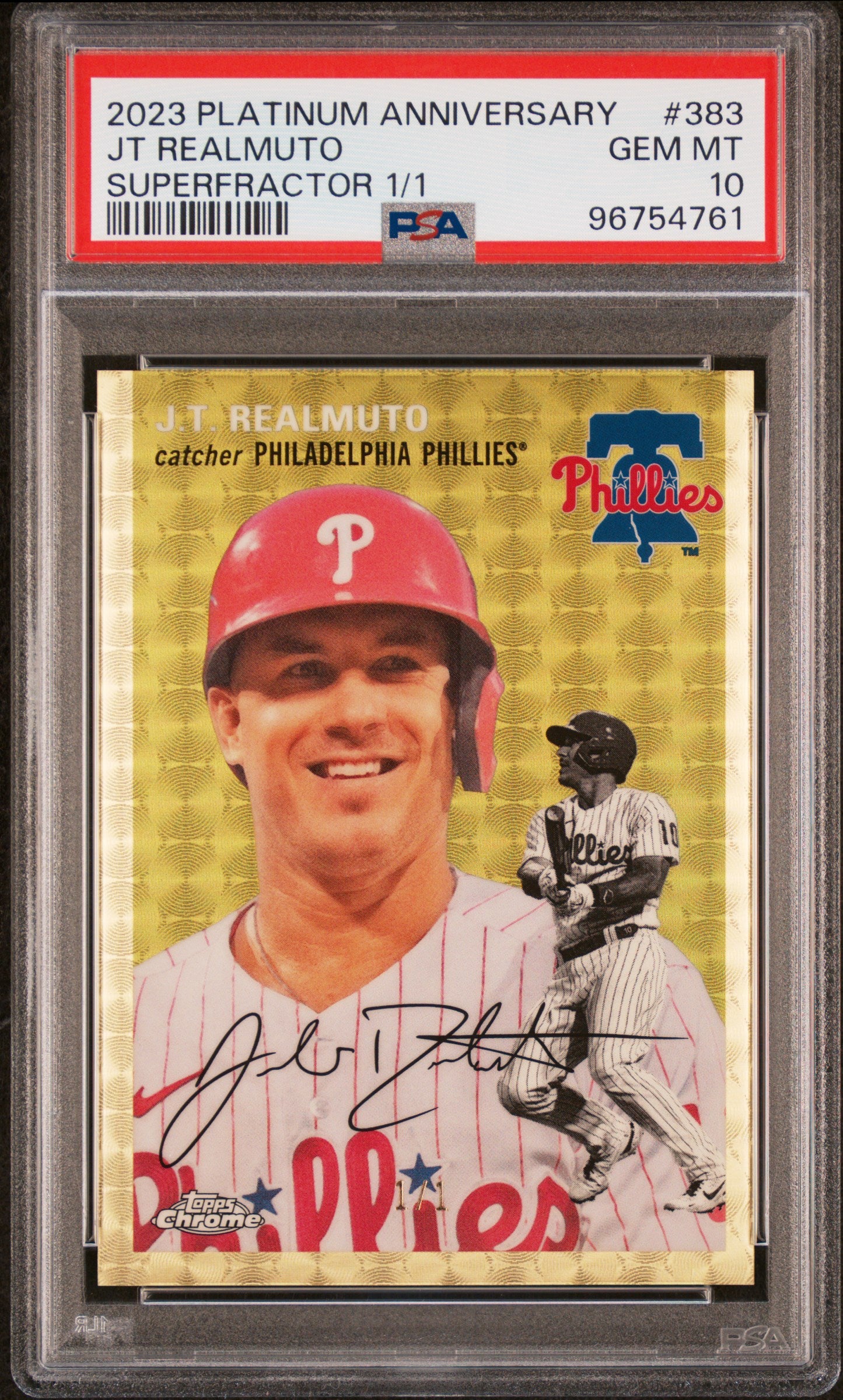 2023 Topps Chrome Platinum Anniversary #383 Jt Realmuto Superfractor 1/1 PSA 10