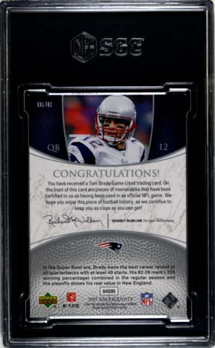 2007 Exquisite Collection #XXL-TB2 Tom Brady Maximum Jersey /75 SGC 7
