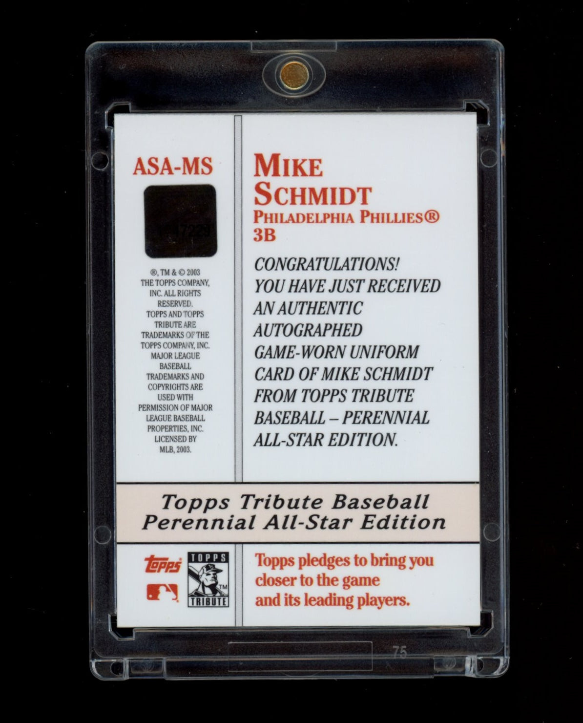 2003 Topps Tribute Perennial All-Star Edition #MS Mike Schmidt Signing