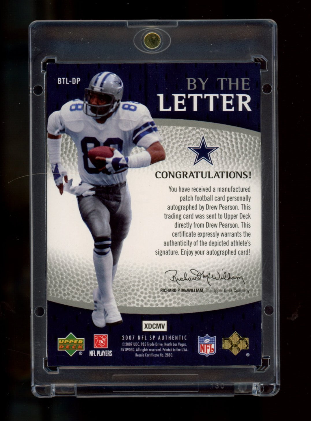 2007 SP Authentic #BTL-DP Drew Pearson By The Letter Autographs #/99