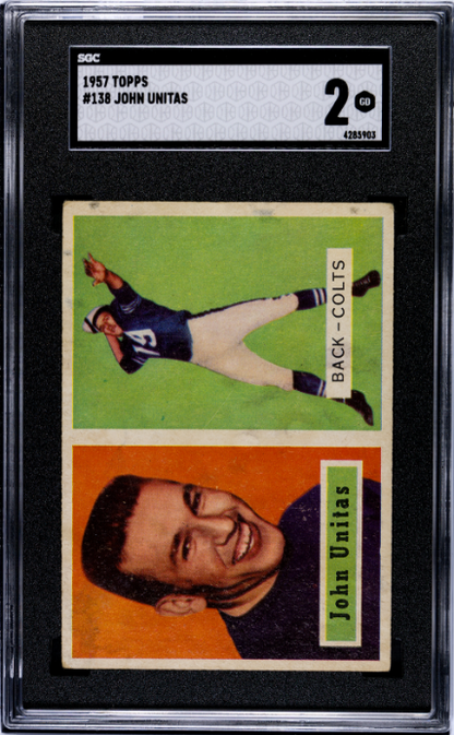 1957 Topps #138 John Unitas SGC 2