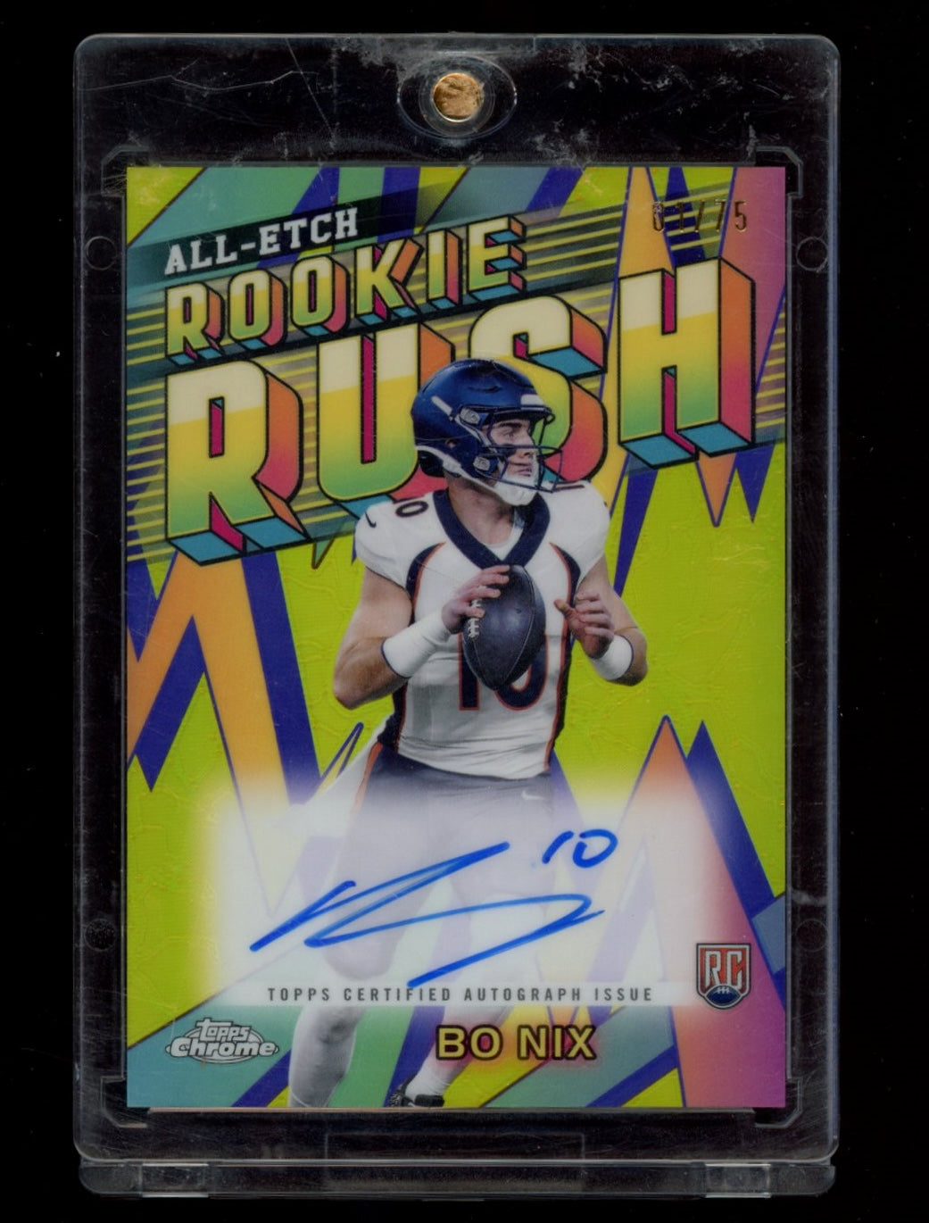 2024 Topps Chrome #RRA-BN Bo Nix Rookie Rush Auto Yellow Refractor #/75