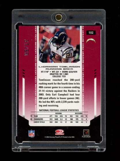 2004 Leaf Certified Mat #102 LaDainian Tomlinson Mirror Red Sig #/60