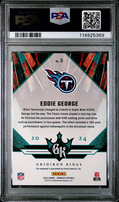 2024 Panini Donruss  Gridiron Kings Auto #5 Eddie George PSA 10 /49