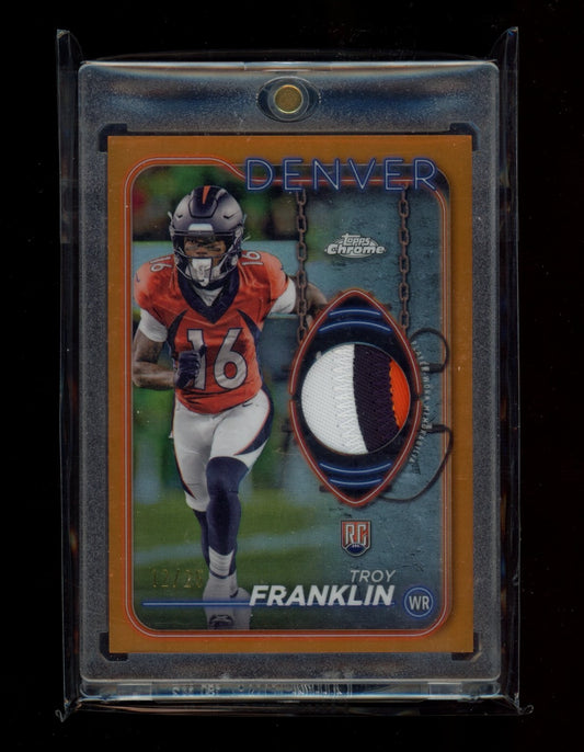 2024 Topps Chrome #CRR-TF Troy Franklin patch orange #/25