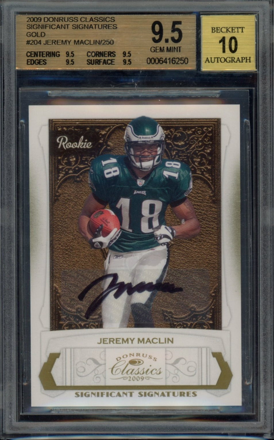 2009 Donruss Classics Significant Signatures Gold #204 Jeremy Maclin/250 BGS 9.5