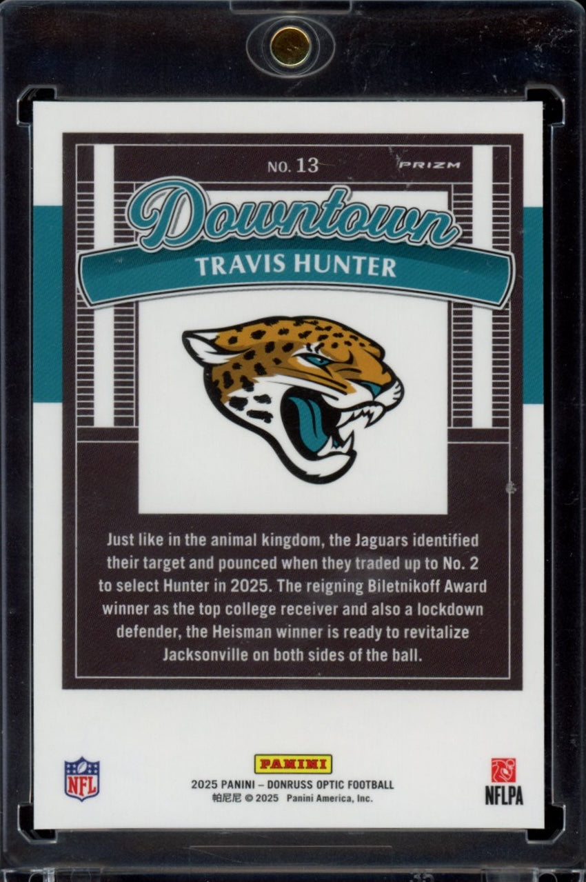 2025 Donruss Optic #13 Travis Hunter Downtown!