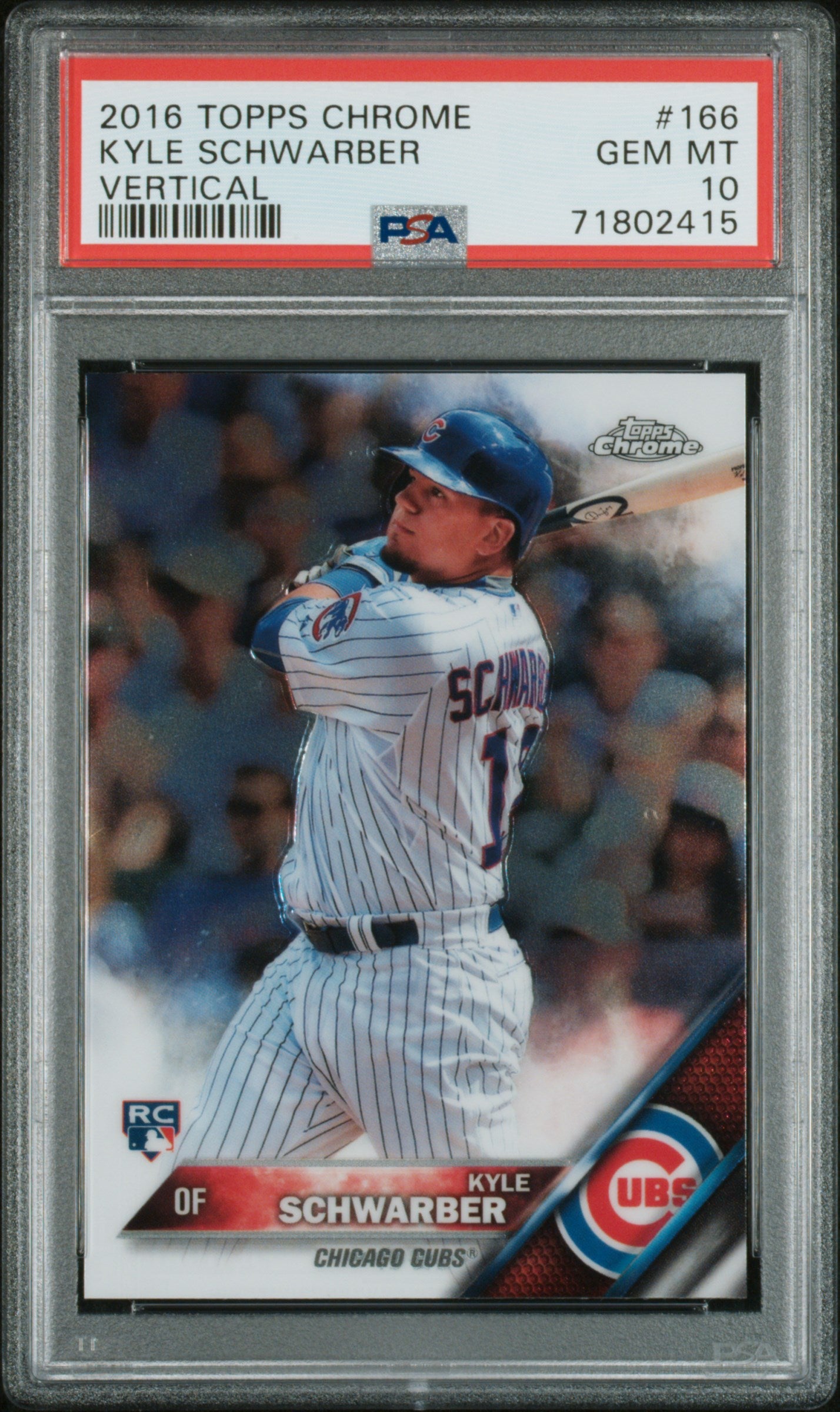 2016 Topps Chrome #166 Kyle Schwarber Vertical PSA 10