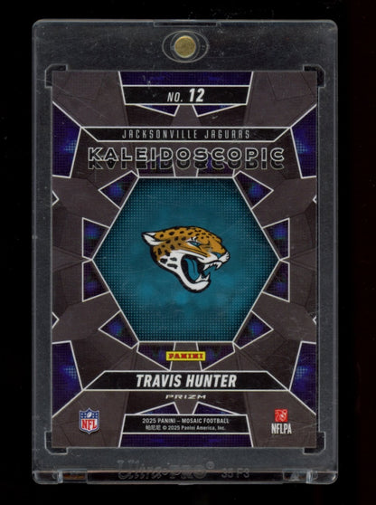 2025 Panini Mosaic #12 Travis Hunter Kaleidoscopic