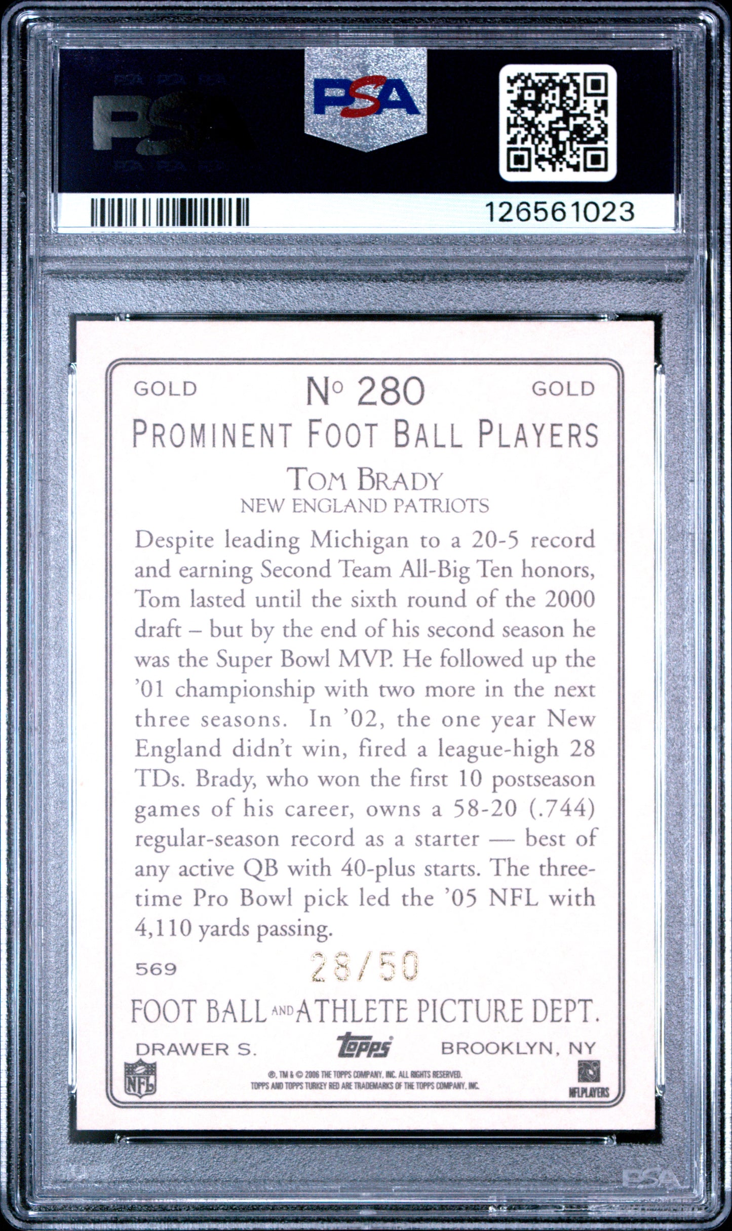 2006 Topps Turkey Red #280 Tom Brady No Press Box-Gold PSA 8