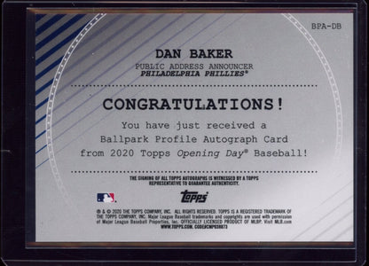 2020 Topps Opening Day #BPA-DB Dan Baker Ballpark Profile Autographs