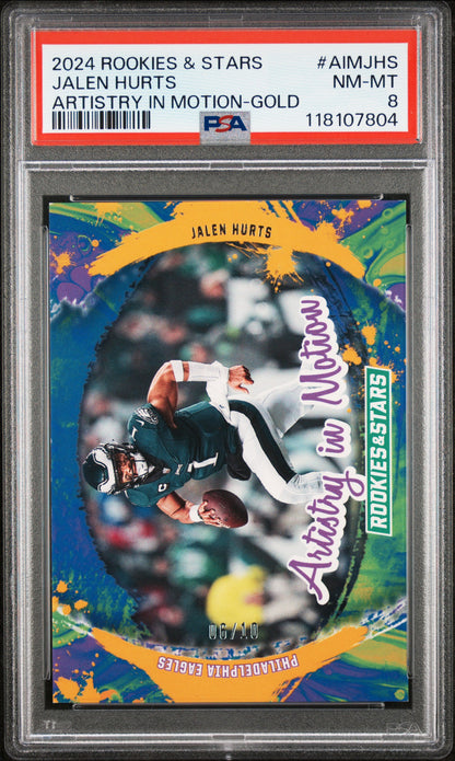 2024 Panini R&S Artistry In Motion #AIMJHS Jalen Hurts -Gold /10 PSA 8