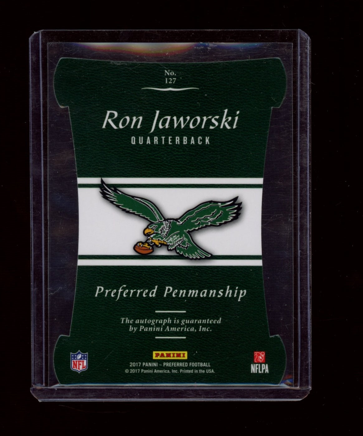 2017 Panini Preferred #127 Ron Jaworski #/25