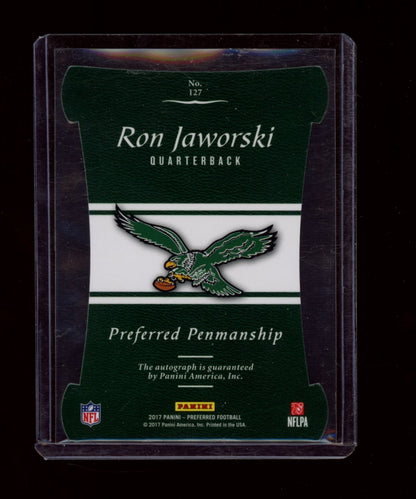 2017 Panini Preferred #127 Ron Jaworski #/25