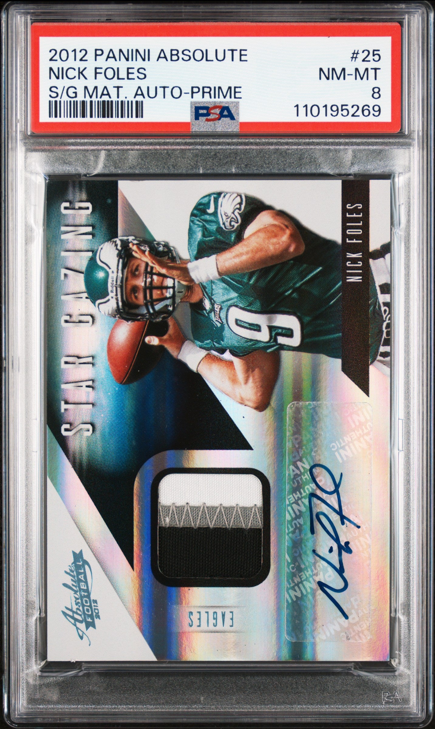 2012 Panini Absolute Star Gazing Mat #25 Nick Foles RPA /25 PSA 8