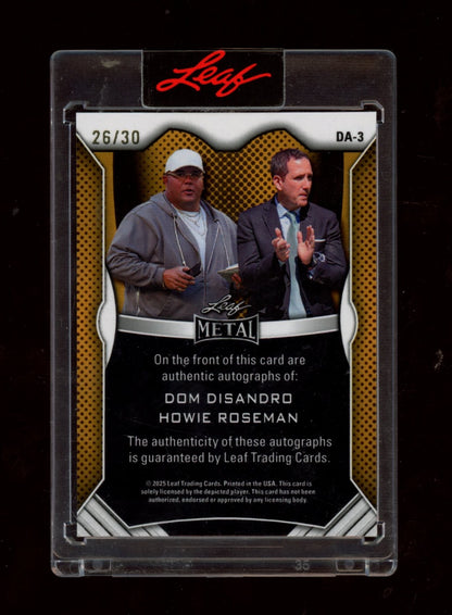 2025 Leaf - Metal Dual Autos Prismatic Orange #DA-3 Big Dom / Howie #/30