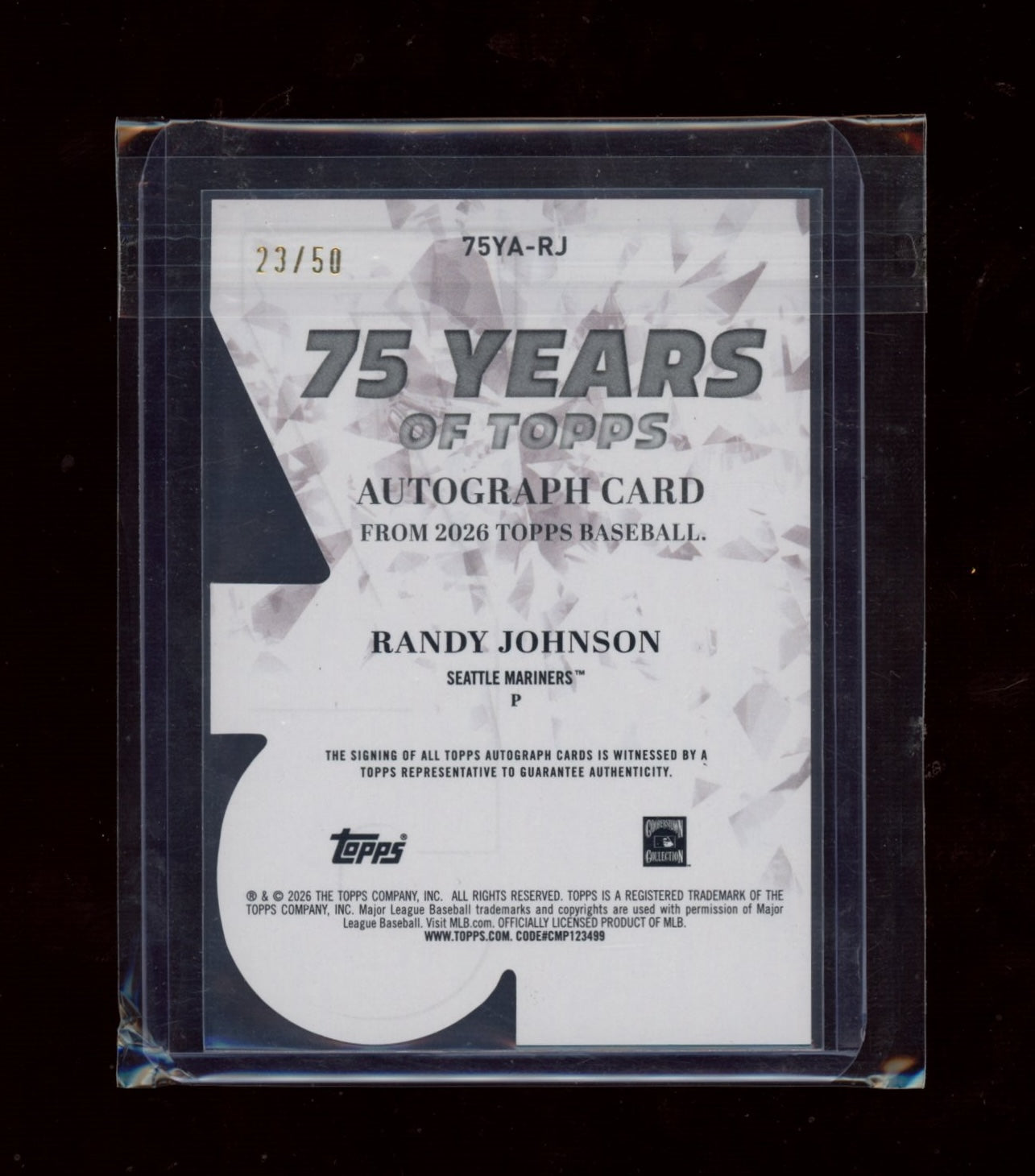 2026 Topps #75YA-RJ Randy Johnson  Die Cut Autographs Gold Foil #/50