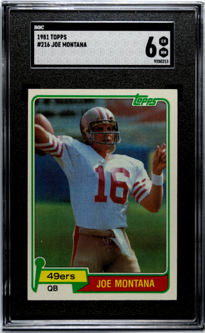 1981 Topps #216 Joe Montana SGC 6