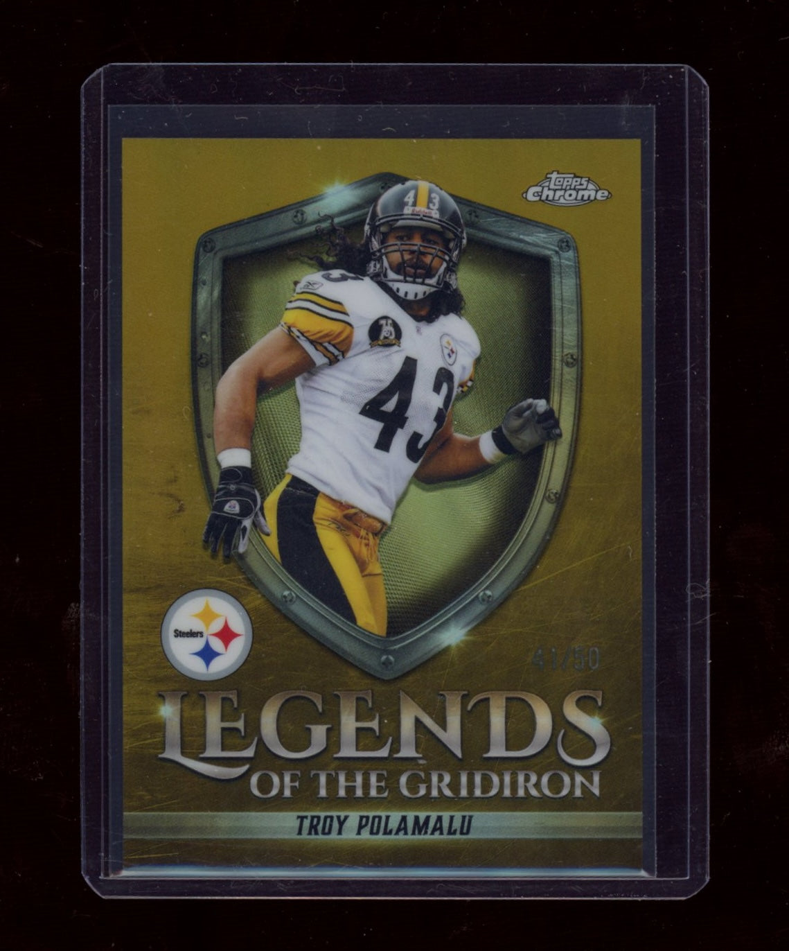 2025 Topps Chrome #LOG-33 Troy Polamalu Gridiron Gold Refractor #/50