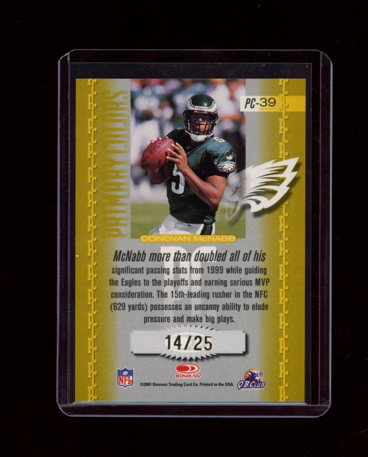 2001 Donruss Elite #PC-39 Donovan McNabb Primary Colors Yellow #/25