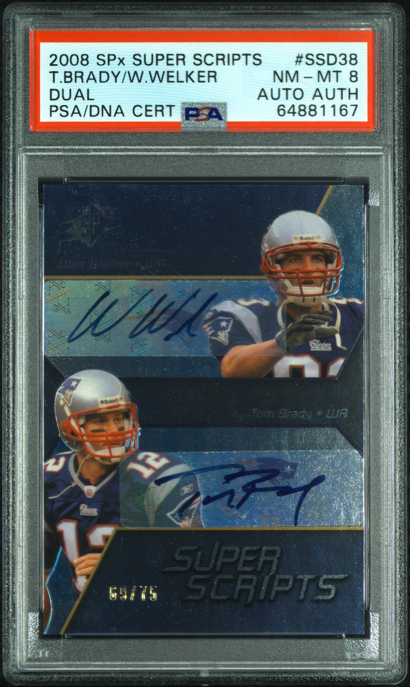 2008 Spx Super Scripts #SSD38 W.Welker/T.Brady Dual PSA 8