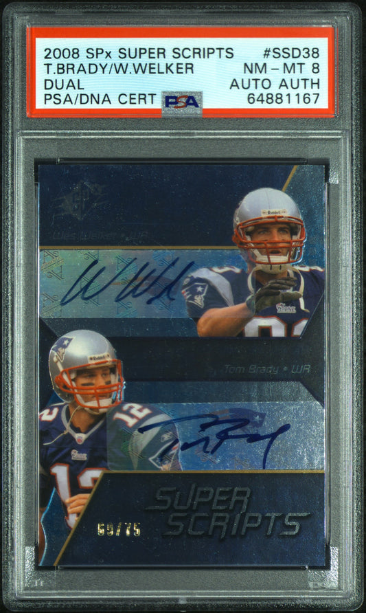 2008 Spx Super Scripts #SSD38 W.Welker/T.Brady Dual PSA 8