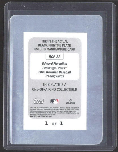2026 Bowman #BCP-82 Edward Florentino Chrome Prospects Printing Plate Black #/1