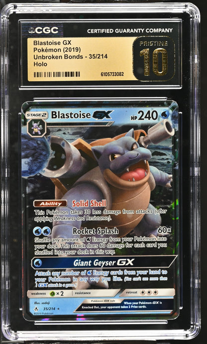 2019 Unbroken Bonds #35/214 Blastoise GX CGC 10