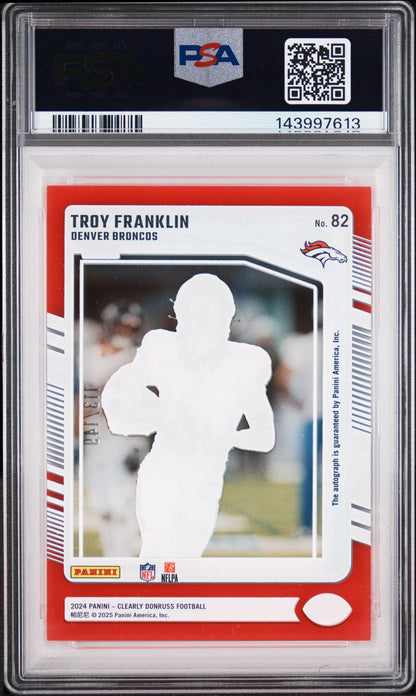 2024 Panini Clearly Donruss #82 Troy Franklin Autograph-Red PSA 10