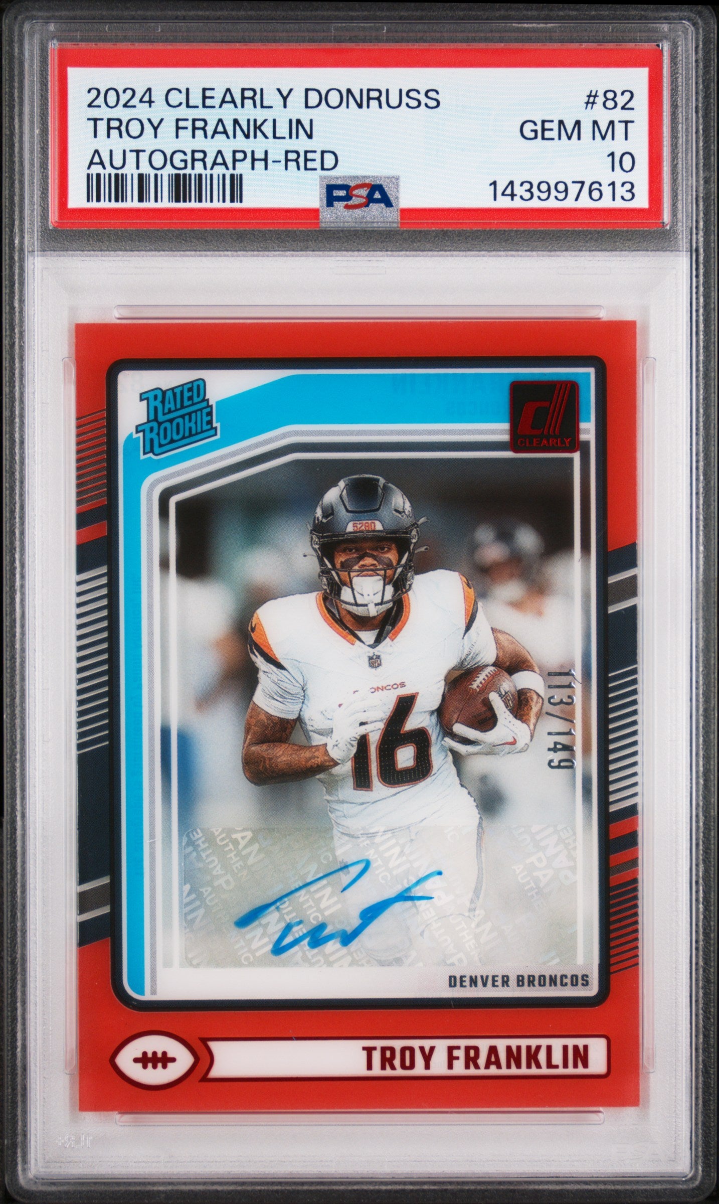 2024 Panini Clearly Donruss #82 Troy Franklin Autograph-Red PSA 10