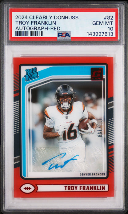 2024 Panini Clearly Donruss #82 Troy Franklin Autograph-Red PSA 10