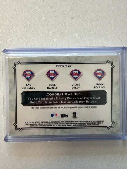 2014 Topps Museum Rollins / Utley / Hamels / Halladay  Quad Relics  #/75