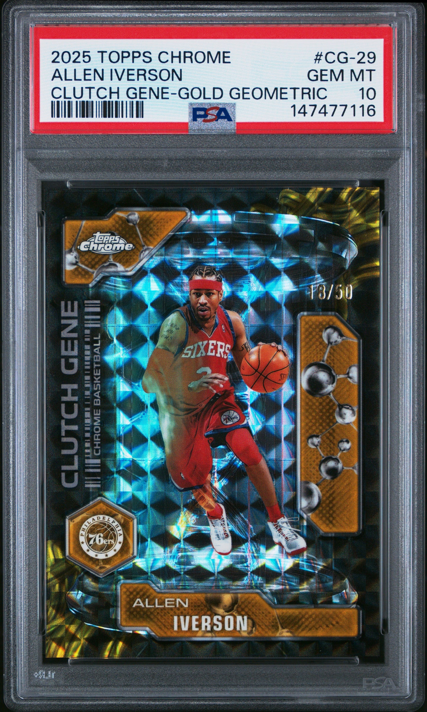 2025 Topps Chrome Clutch Gene #CG-29 Allen Iverson Gold Geo /50 PSA 10