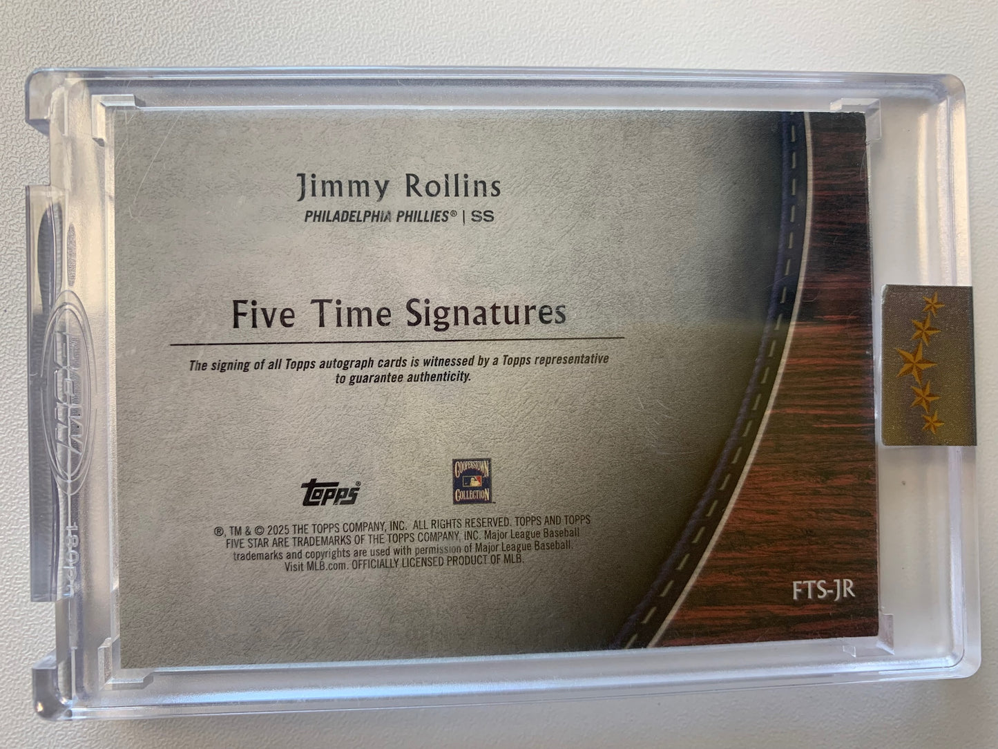 2025 Topps Five Star #FTS-JR Jimmy Rollins Five Time Signatures Five Star #/1