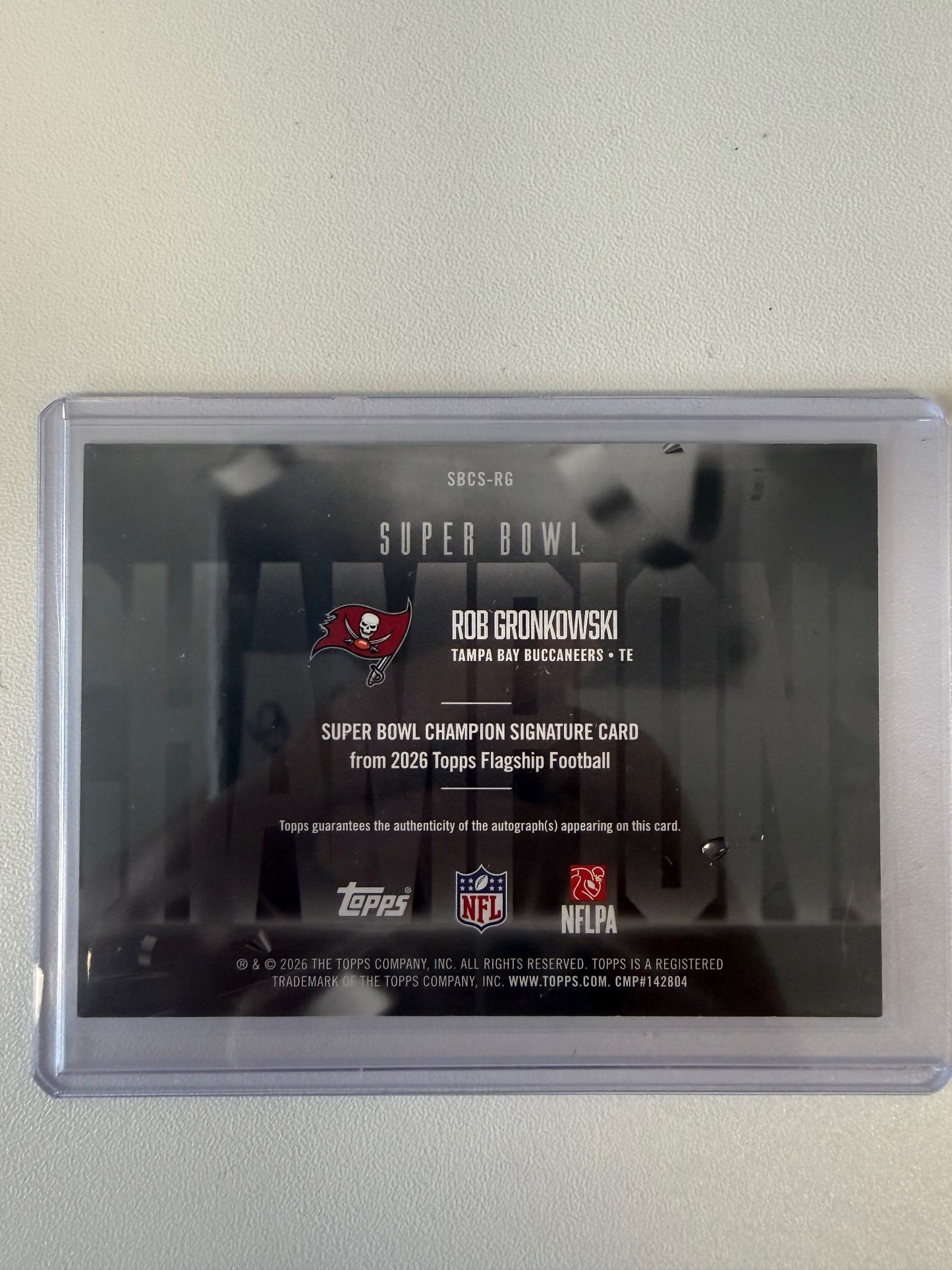 2026 Topps Flagship Super Bowl Champion Signatures #SBCS-RG Rob Gronkowski AU