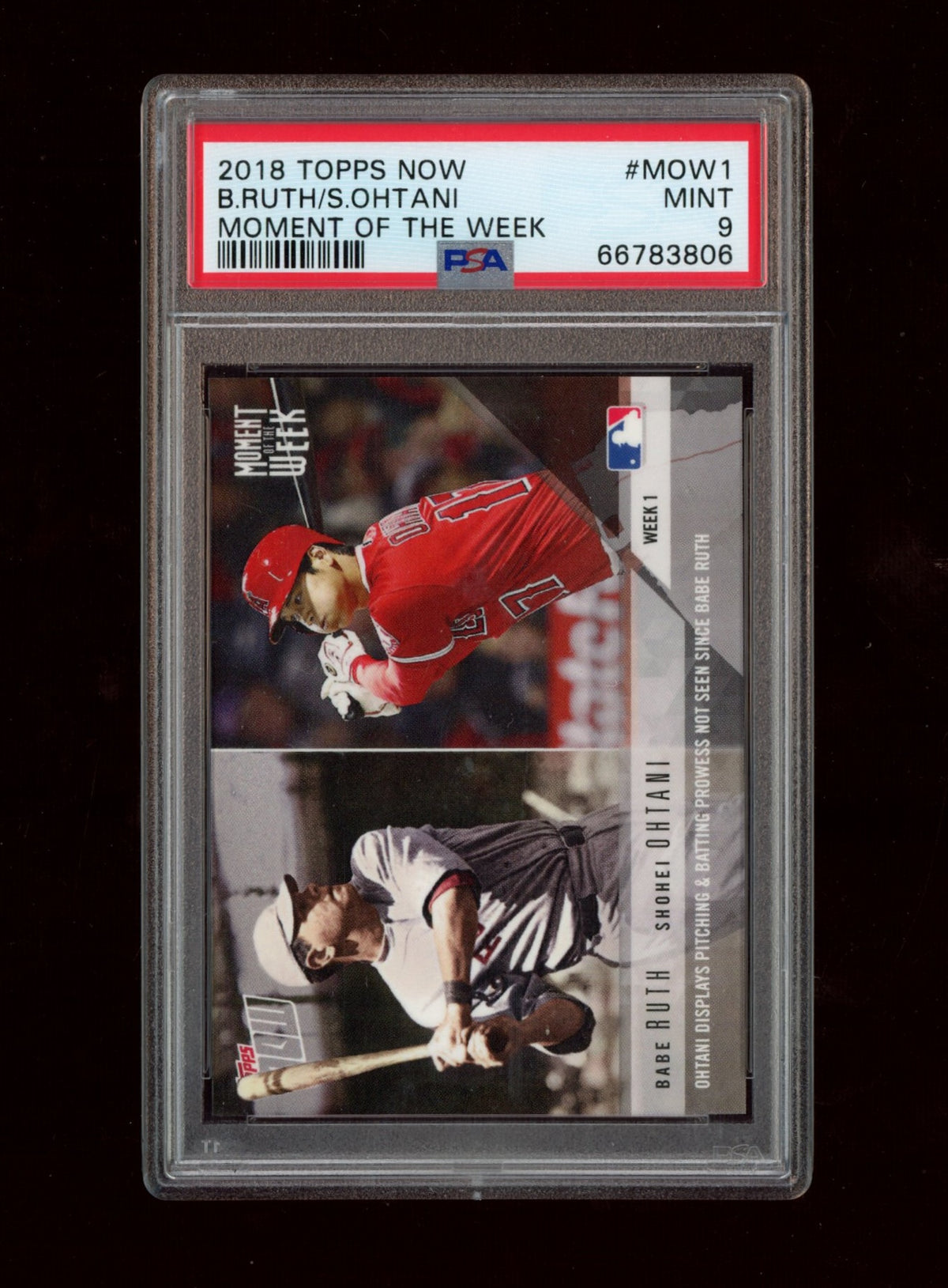 2018 Topps Now Moment Of The Week #MOW1 B.Ruth/S.Ohtani Moment Of The Week PSA 9